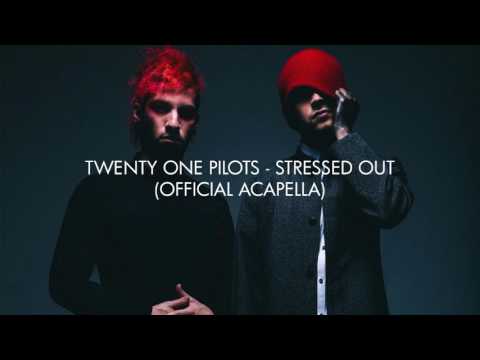 twenty one pilots - Stressed Out (Official Acapella/Vocals Only)