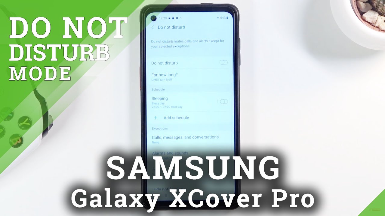 Do Not Disturb Mode – SAMSUNG Galaxy XCover Pro and Sound Settings