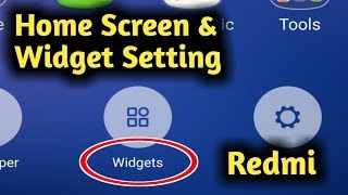 Redmi Home Screen & Widget Setting