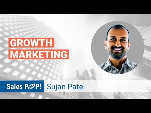 Growth Marketing with Sujan Patel | Sales Expert Insight Series
