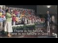 "There Is No Failure In God" FBCG Combined Mass Choir