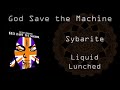 Sybarite - Liquid Lunched