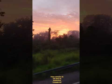 Esse foi um amanhecer na cidade de Vila Bela da Santíssima Trindade-MT 🇧🇷💚