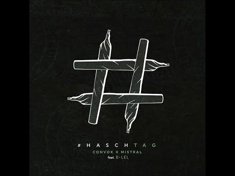 CONVOK x MISTRAL ft. B-LEL - Ça ne date pas d'hier (#Haschtag)