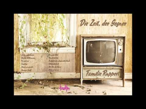 Familie Ruppert full Album die Zeit der Gegner