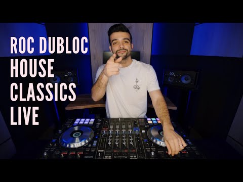 ALL TIME HOUSE CLASSICS - LIVE BY ROC DUBLOC