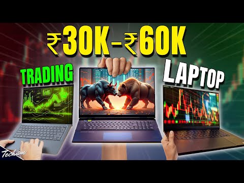 Best Laptops for Trading, Shares, Stocks Under 30000, 40000, 50000,60000 In 2025