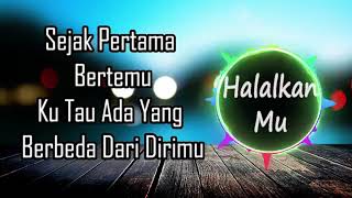 Download lagu Halalkan mu mp3