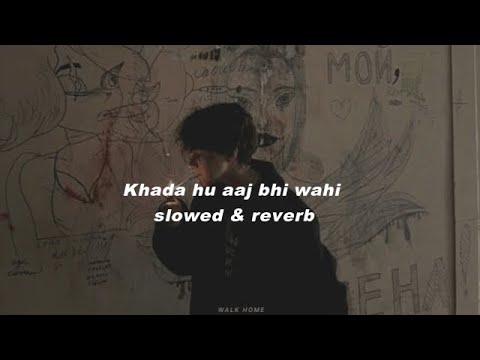 Khada Hu Aaj Bhi Wahi (𝙨𝙡𝙤𝙬𝙚𝙙 𝙩𝙤 𝙥𝙚𝙧𝙛𝙚𝙘𝙩𝙞𝙤𝙣 + 𝙧𝙚𝙫𝙚𝙧𝙗)❣️