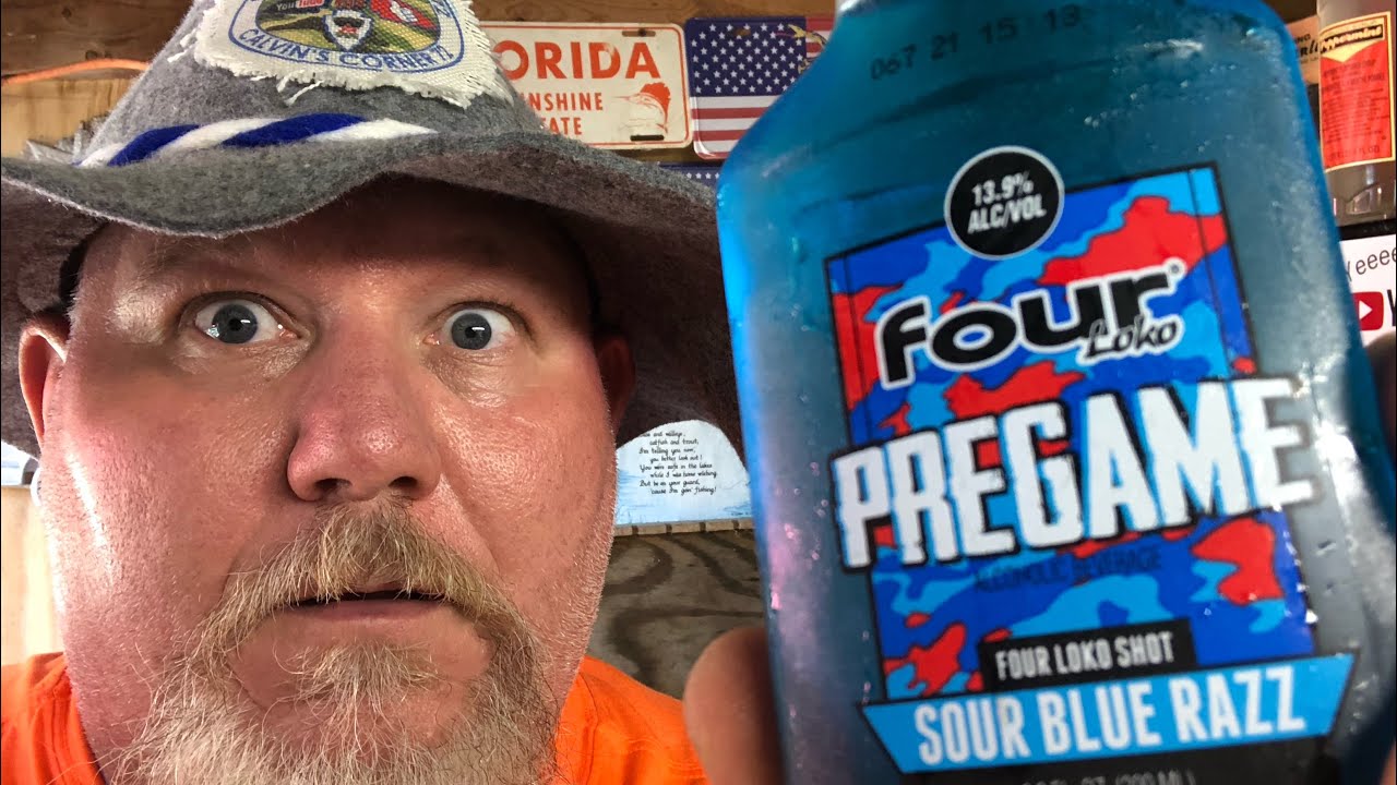 FOUR LOKO FRIDAY #19 “Pregame Sour Blue Razz”