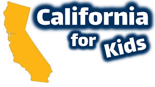 California for Kids | US States Learning Video