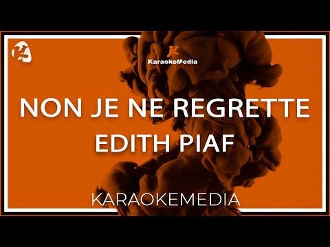 Non Je Ne Regrette - Edith Piaf (Karaoke)