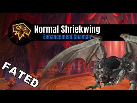 Fated Castle Nathria - Normal Shriekwing - Enhancement Shaman POV