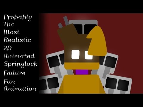 [🎉10 YEARS!🎉] Probably The Most Realistic 2d Animated Springlock Failure Fan Animation. #fnaf