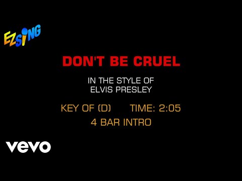 Elvis Presley - Don't be Cruel (Karaoke)