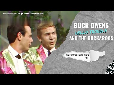 Thumbnail for Buck Owens And The Buckaroos - Hello Trouble (1967 Live Performance) by Buck Owens