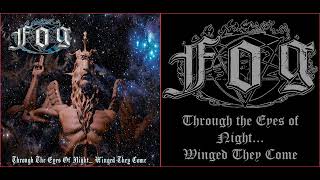 💀 Fog - Through the Eyes of Night... Winged They Come  (2001) [Full Album] 💀
