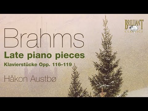 Brahms: Late piano pieces