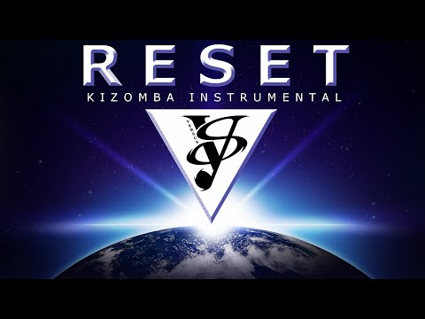 ▼ VersuS - Reset | Instrumental Kizomba