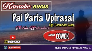 Download lagu Pai Paria Upirasai│Karaoke Bugis│Slow Rock│Nada Cowok mp3