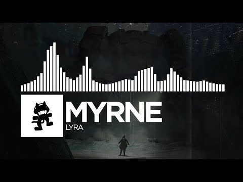 MYRNE - Lyra [Monstercat Release]