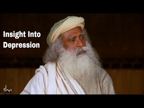 Insight Into Depression - Sadhguru