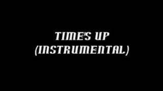Time&#39;s Up (Instrumental)