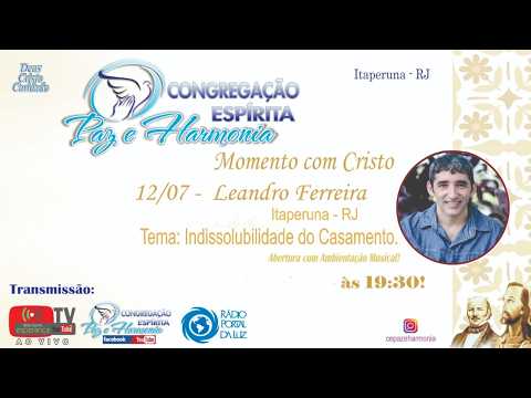 “Indissolubilidade do Casamento.”Com Leandro Ferreira - Itaperuna – RJ