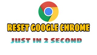How to reset Google chrome on android 2024