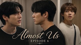Download lagu Almost Us EP 6 | BL Series | What Am I Supposed To Be To You? mp3 Download lagu Almost Us EP 6 | BL Series | What Am I Supposed To Be To You? mp3