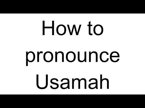 How to Pronounce Usamah (Arabic)