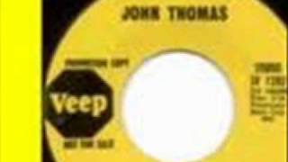 John Thomas - Come See Me (Im Your Man) 1967