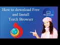 Download How To Download And Install Torch Browser 2020 Fileextra Fileextra Com Mp3 Song