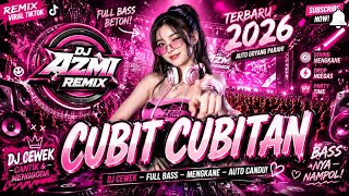 Download lagu DJ CUBIT CUBITAN REMIX TERBARU 2026 🔥 VIRAL TIKTOK FULL BASS HOREG | DJ AZMI REMIX mp3 Download lagu DJ CUBIT CUBITAN REMIX TERBARU 2026 🔥 VIRAL TIKTOK FULL BASS HOREG | DJ AZMI REMIX mp3