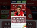 ? Joey Veerman kritisch op FC Volendam: 'Heb er weinig gevoel meer bij' #psv #shorts