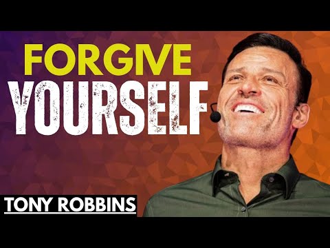 Forgive Yourself First || Power Full Speech By Tony Robbins
