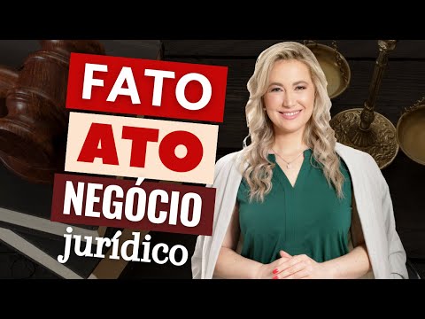 FACT, ACT and LEGAL TRANSACTION: Concept, Differences and Classification | Notions of Civil Law