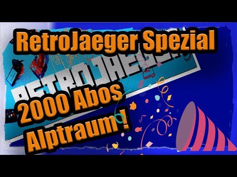 RetroJaeger - 2000 Abos ein Albtraum Auslosungslink am Ende