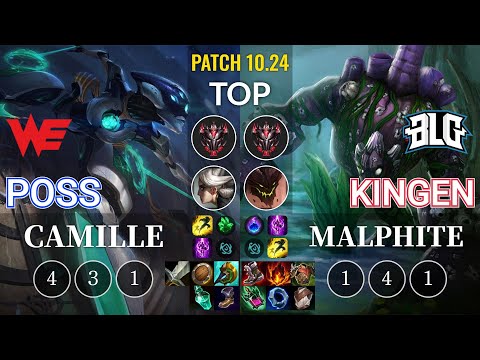 WE Poss Camille vs BLG Kingen Malphite Top - KR Patch 10.24