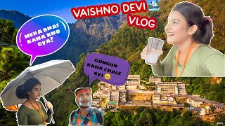 thumb for Bhai Kho Gya Tha Vaisnodevi Me🙄😅||Gungun Gupta