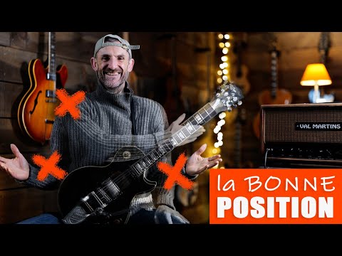 La BONNE POSITION à la GUITARE
