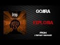 Gojira - Explosia [Lyrics Video]