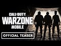 Call of Duty: Warzone Mobile - Official Announcement Teaser Trailer