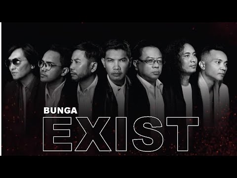 EXIST - BUNGA