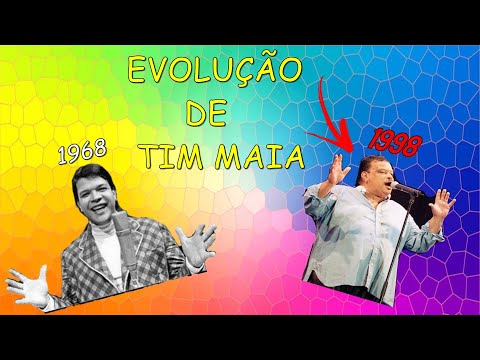 EVOLUÇÃO DE TIM MAIA E SUA VOZ