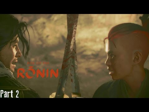 RISE OF THE RONIN WALKTHROUGH - Part 2 (No Commentary, No Subtitles, PS5)