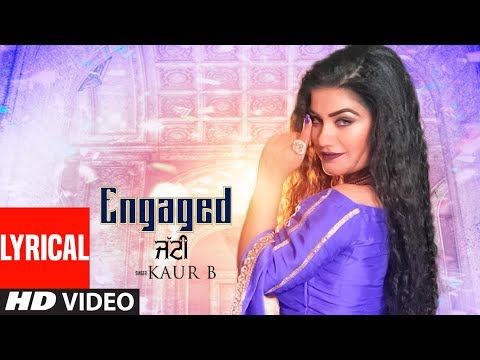 Engaged Jatti (Lyrical) — watch video