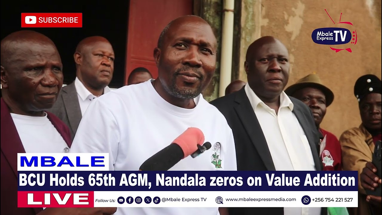 BCU to procure 20bn Shillings value addition machine, Confirms Nandala 