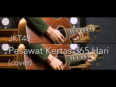 JKT48 - Pesawat Kertas 365 Hari (cover)