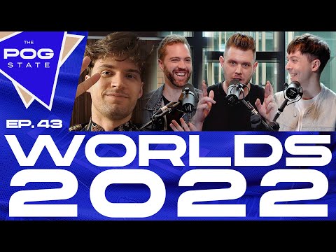 THE POG STATE I EP 43. - WORLDS 2022